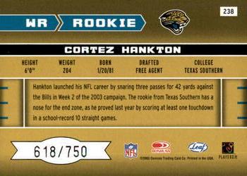 2003 Leaf Rookies & Stars #238 Cortez Hankton Back