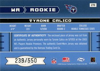 2003 Leaf Rookies & Stars #270 Tyrone Calico Back