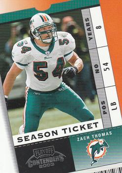 2003 Playoff Contenders #20 Zach Thomas Front