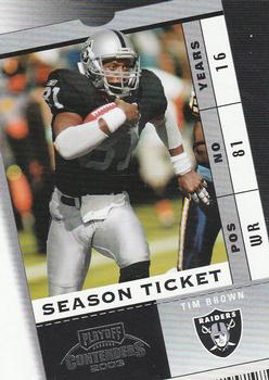 2003 Playoff Contenders #48 Tim Brown Front