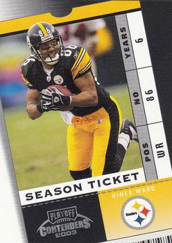2003 Playoff Contenders #74 Hines Ward Front
