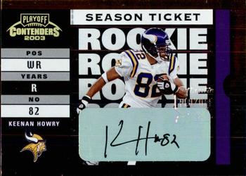 2003 Playoff Contenders #180 Keenan Howry Front