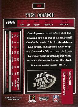 2003 Playoff Hogg Heaven #33 Tim Couch Back