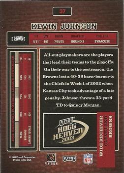 2003 Playoff Hogg Heaven #37 Kevin Johnson Back