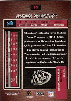 2003 Playoff Hogg Heaven #53 James Stewart Back