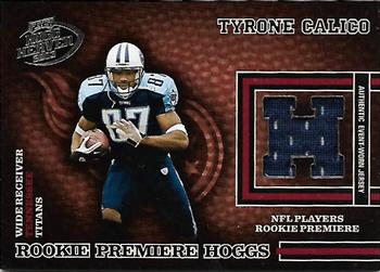 2003 Playoff Hogg Heaven #211 Tyrone Calico Front