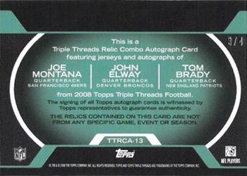 2008 Topps Triple Threads - Autographed Relic Triple Emerald #TTRCA-13 Tom Brady / John Elway / Joe Montana Back