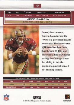 2003 Playoff Honors #42 Jeff Garcia Back