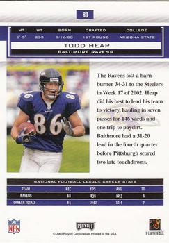 2003 Playoff Honors #89 Todd Heap Back