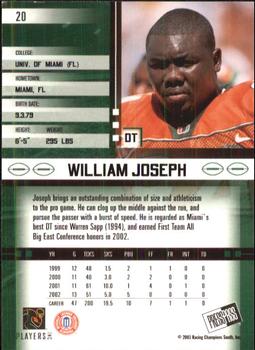 2003 Press Pass JE #20 William Joseph Back