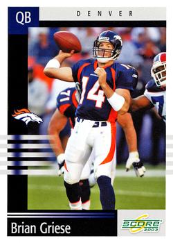 2003 Score #36 Brian Griese Front