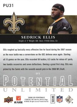 2008 Upper Deck - Potential Unlimited #PU31 Sedrick Ellis Back