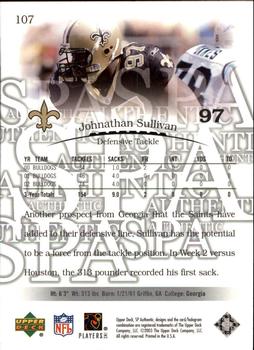 2003 SP Authentic #107 Johnathan Sullivan Back