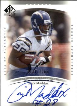 2003 SP Authentic #219 Nick Maddox Front