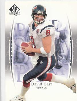 2003 SP Authentic #8 David Carr Front