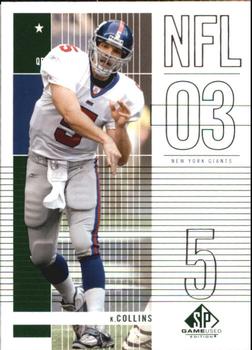 2003 SP Game Used #4 Kerry Collins Front