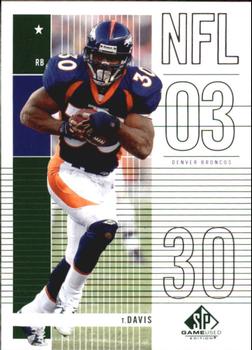 2003 SP Game Used #79 Terrell Davis Front