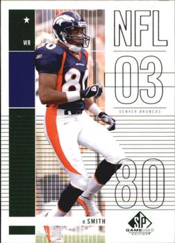 2003 SP Game Used #81 Rod Smith Front