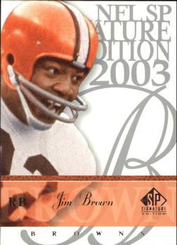 2003 SP Signature Edition #3 Jim Brown Front