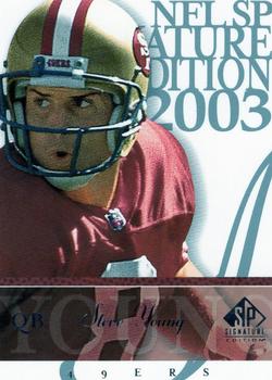 2003 SP Signature Edition #4 Steve Young Front