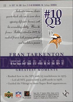 2003 SP Signature Edition #11 Fran Tarkenton Back