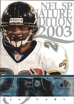 2003 SP Signature Edition #63 Fred Taylor Front