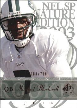2003 SP Signature Edition #104 Marquel Blackwell Front