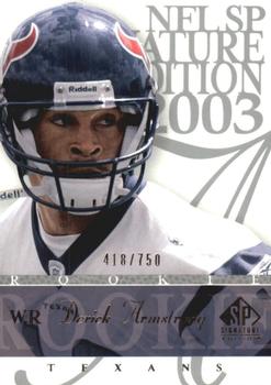 2003 SP Signature Edition #107 Derick Armstrong Front