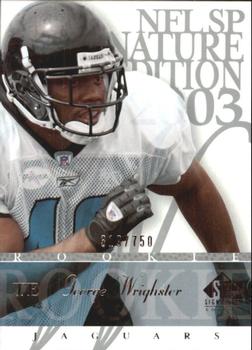 2003 SP Signature Edition #141 George Wrighster Front