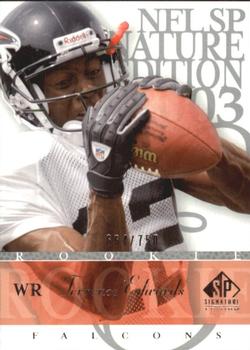 2003 SP Signature Edition #151 Terrence Edwards Front