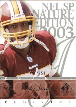 2003 SP Signature Edition #159 Taylor Jacobs Front