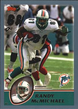 2003 Topps #81 Randy McMichael Front