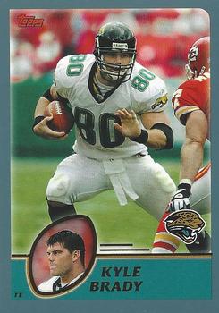 2003 Topps #103 Kyle Brady Front