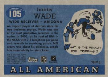 2003 Topps All American #105 Bobby Wade Back