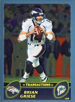 2003 Topps Chrome #81 Brian Griese Front
