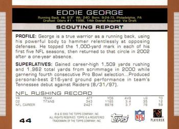 2003 Topps Draft Picks & Prospects #44 Eddie George Back