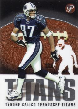 2003 Topps Pristine #132 Tyrone Calico Front