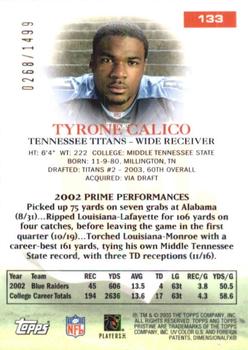 2003 Topps Pristine #133 Tyrone Calico Back