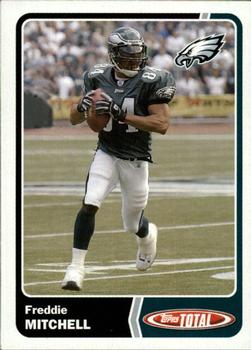 2003 Topps Total #281 Freddie Mitchell Front