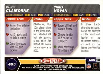 2003 Topps Total #405 Chris Claiborne / Chris Hovan Back