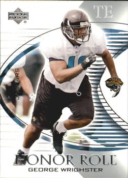 2003 Upper Deck Honor Roll #25 George Wrighster Front