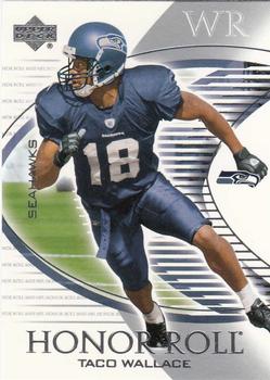 2003 Upper Deck Honor Roll #35 Taco Wallace Front