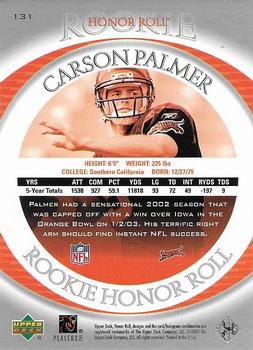 2003 Upper Deck Honor Roll #131 Carson Palmer Back