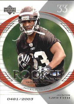 2003 Upper Deck Honor Roll #185 Justin Griffith Front