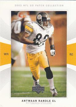 2003 UD Patch Collection #82 Antwaan Randle El Front