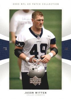 2003 UD Patch Collection #111 Jason Witten Front