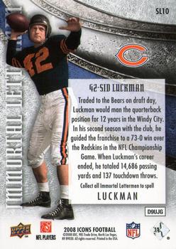 2008 Upper Deck Icons - Immortal Lettermen #SL10-1 Sid Luckman - L Back