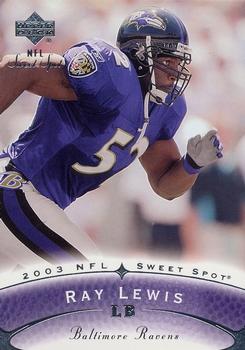 2003 Upper Deck Sweet Spot #56 Ray Lewis Front