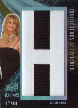 2008 Upper Deck Icons - Movie Icons Lettermen #HA13-1 Goldie Hawn - H Front