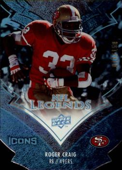 2008 Upper Deck Icons - NFL Legends Silver Die Cut #LEG22 Roger Craig Front